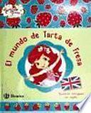 libro El Mundo De Tarta De Fresa. Cuentos Bilingües En Inglés