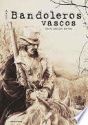 libro Bandoleros Vascos