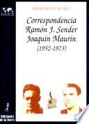 libro Correspondencia Ramón J. Sender  Joaquín Maurín (1952 1973)