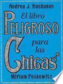 libro El Libro Peligroso Para Las Chicas