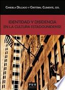 Identidad Y Disidencia En La Cultura Estadounidense