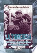 libro La Trinchera. Diario De Un Brigadista Británico De La Guerra Civil Española