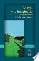 libro Lo Real Y Lo Imaginario. Ensayos Literarios