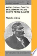 libro Modelos Dialógicos En La Narrativa De Benito Pérez Galdós