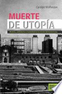 Muerte De Utopía