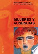 libro Mujeres Y Ausencias