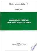 libro Procedimientos Iterativos En La Poesía Ugarítica Y Hebrea