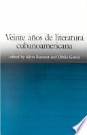 libro Veinte Años De Literatura Cubanoamericana