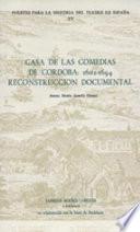 Casa De Las Comedias De Cordoba, 1602 1694