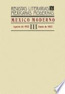 libro México Moderno Iii, Agosto De 1922 – Junio De 1923