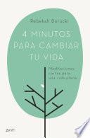 4 Minutos Para Cambiar Tu Vida