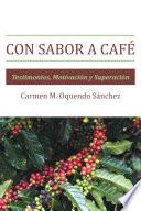 Con Sabor A Café