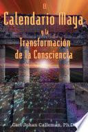 libro El Calendario Maya Y La Transformación De La Consciencia