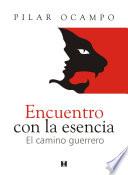 Encuentro Con La Esencia