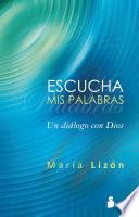 libro Escucha Mis Palabras