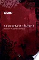 libro La Experiencia Tantrica