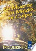 libro La Muerte Sin Miedo Ni Culpa