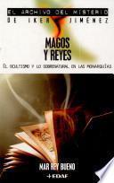 libro Magos Y Reyes