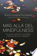 Más Allá Del Mindfulness