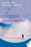 libro Un Corazon Lleno De Estrellas / A Heart Full Of Stars