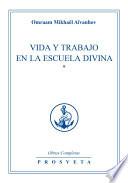 libro Vida Y Trabajo En La Escuela Divina