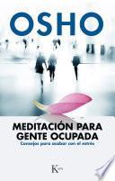 libro Meditación Para Gente Ocupada