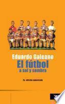 libro El Fútbol A Sol Y Sombra