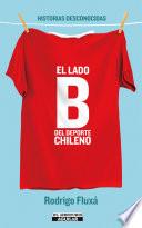 libro El Lado B Del Deporte Chileno