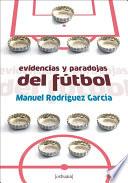 libro Evidencias Y Paradojas Del Fútbol