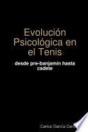 Evolución Psicológica En El Tenis