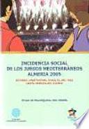 Incidencia Social De Los Juegos Mediterráneos Almería 2005