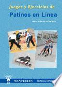 Juegos Y Ejercicios De Patines En Línea