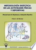 Metodología Didáctica De Las Actividades Físicas Y Deportivas