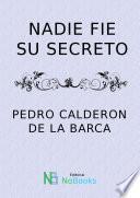 Nadie Fie Su Secreto