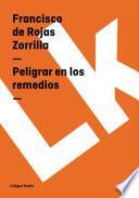 libro Peligrar En Los Remedios