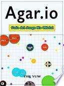 libro Agar.io Guía Del Juego No Oficial