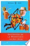 libro Antídotos De La Nostalgia