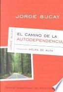 libro Camino De La Autodependencia