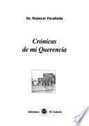 libro Crónicas De Mi Querencia
