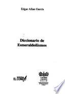 libro Diccionario De Esmeraldeñismos