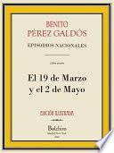 El 19 De Marzo Y El 2 De Mayo