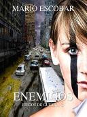 libro Enemigos: Juegos De Guerra 2º