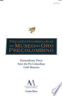 libro Extraordinary Pieces From The Pre Columbian Gold Museum