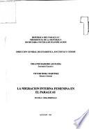 La Migración Interna Femenina En El Paraguay