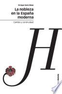 La Nobleza En La España Moderna