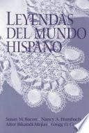 libro Leyendas Del Mundo Hispano