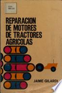 libro Reparacion De Motores De Tractores Agricolas