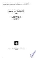 Savia Moderna, 1906, Nosotros, 1912 1914