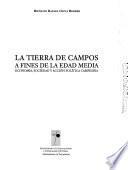 libro La Tierra De Campos A Fines De La Edad Media