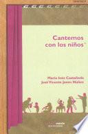 libro Cantemos Con Los Niños